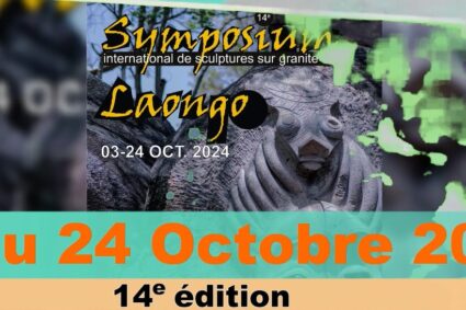 14ème Edition du Symposium international de sculptures sur Granite de Laongo